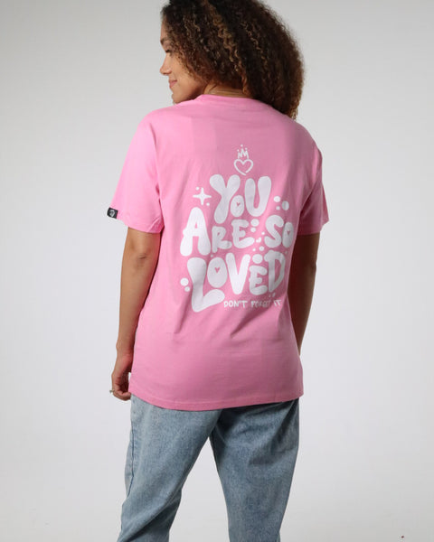 YOU ARE SO LOVED TEE PINK