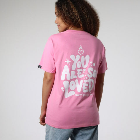 YOU ARE SO LOVED TEE PINK